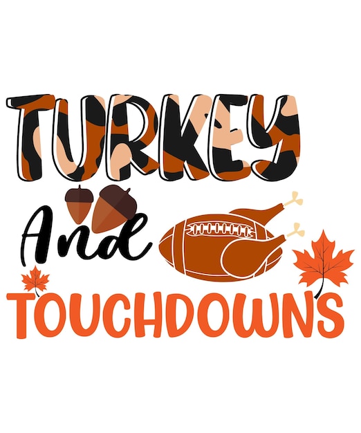 Turkey and Touchdowns