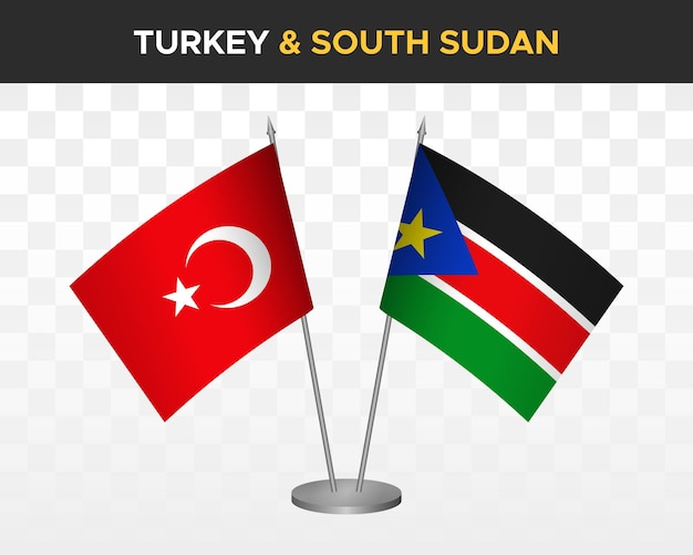 Макет настольных флагов Турции против Южного Судана изолирован на белом трехмерном векторном иллюстративном табличном флаге