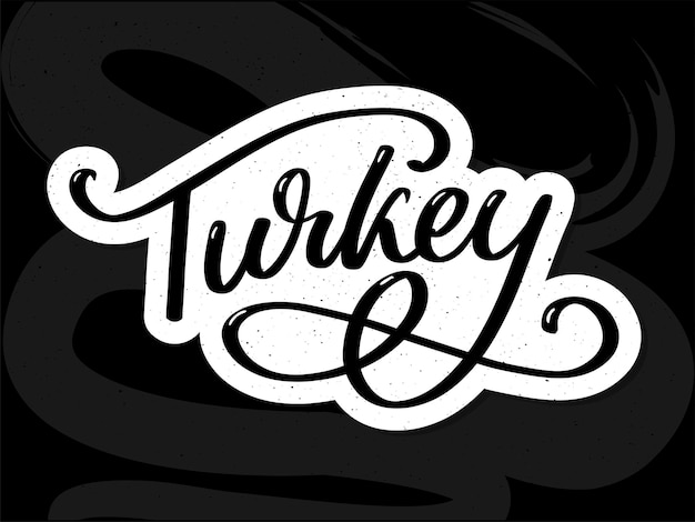 Turkije belettering handgeschreven naam van het land Vector ontwerpsjabloon