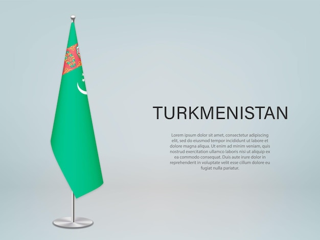 Turkmenistan hanging flag on stand Template forconference banne