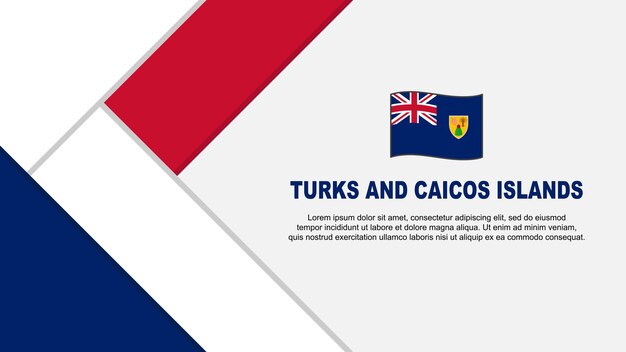 タークス ・ カイコス諸島の旗の抽象的な背景デザイン テンプレート タークス ・ カイコス諸島独立記念日バナー漫画ベクトル イラスト イラスト