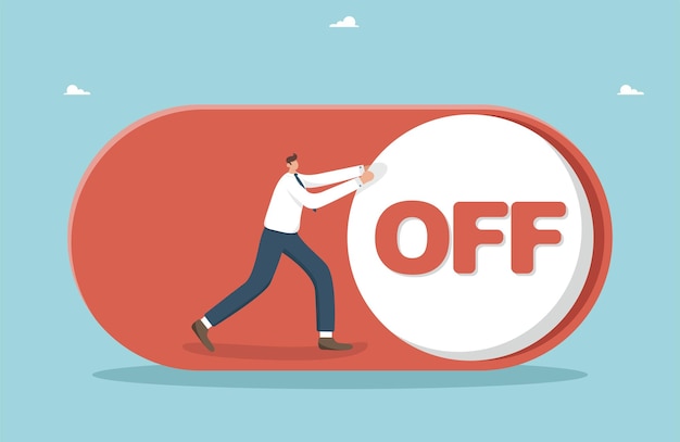 Turn off the switch successful completion of work or school tasks business completion