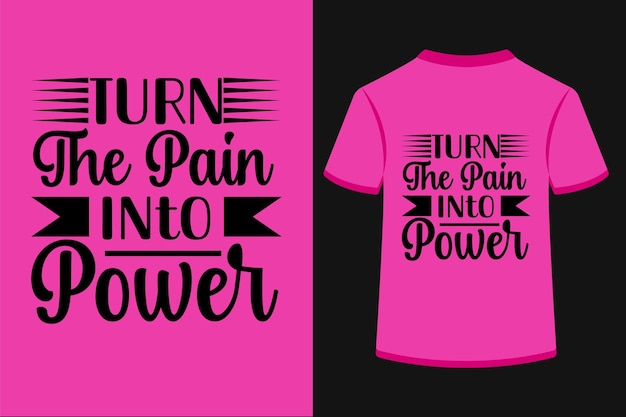 Turn The Pain Into Power