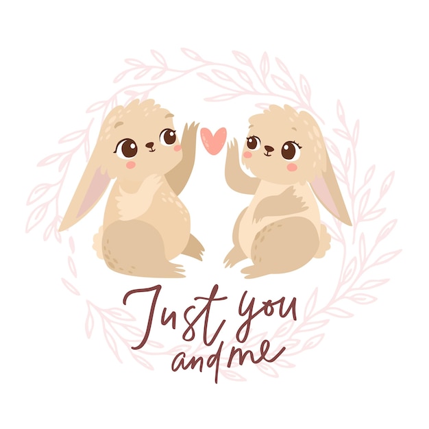 Two cute bunnies just you and me