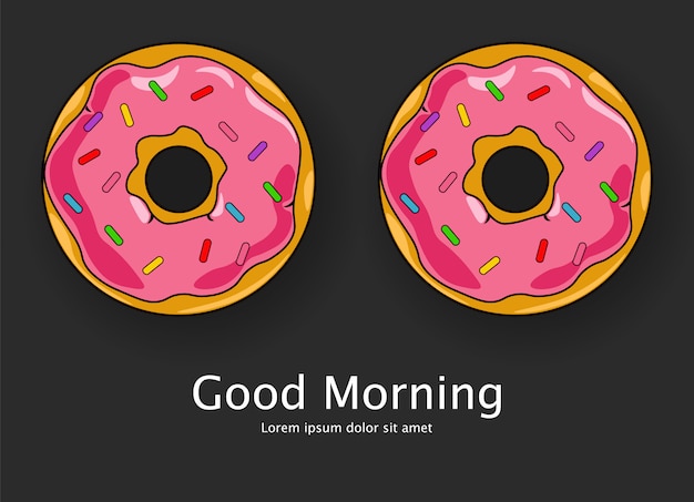 Two cute desserts cartoon style with text good morning