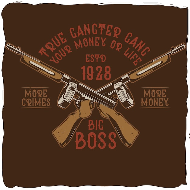 Two guns and a phrase, t-shirt design