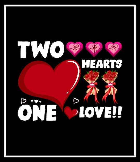 Vector two hearts one love!! t-shirt design