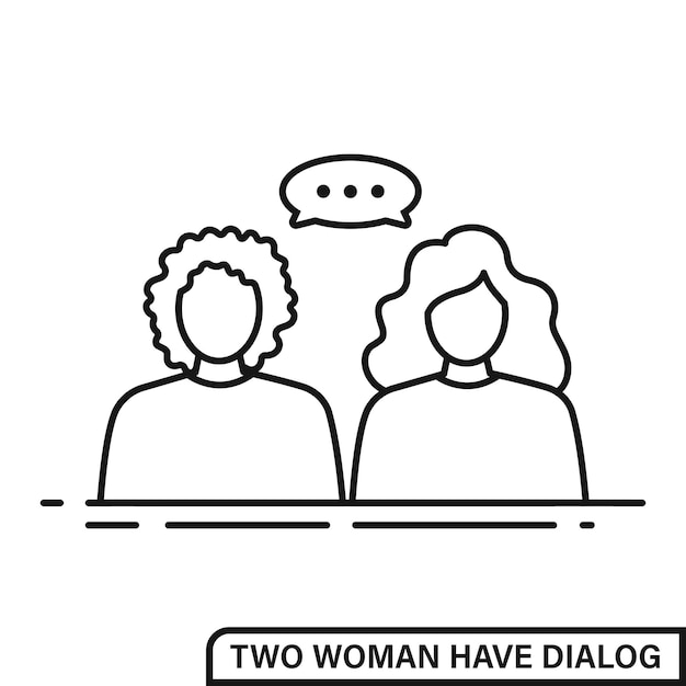Две женщины ведут диалог Концепция живого или онлайн-общения Значок линии