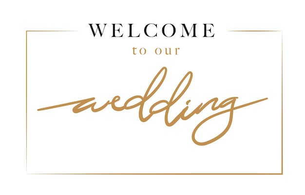 Vector typografie goud op witte bruiloft teken tekstvector voor welkom bij onze bruiloftsgroet
