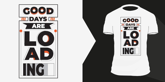 Typografie T-shirts Motiverende Citaten Ontwerp Premium Vector