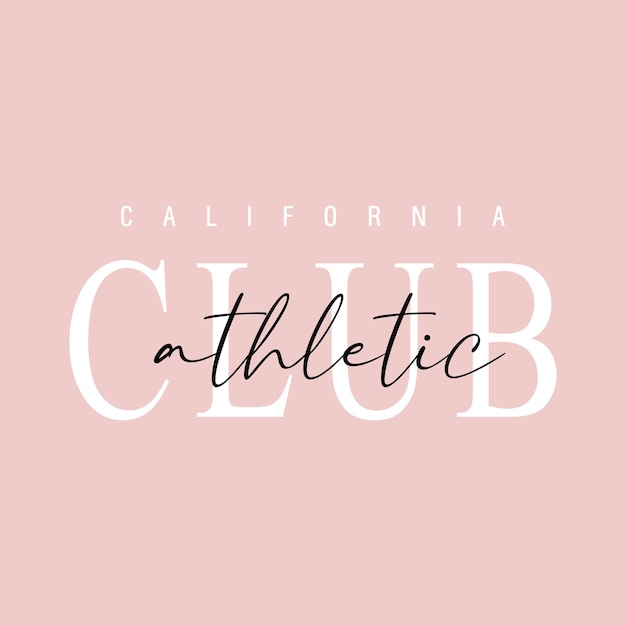 Typografische slogan van de atletiekclub van californië voor het bedrukken van t-shirts, grafisch ontwerp van tee's.