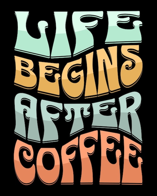 Tipografia design di magliette da caffè