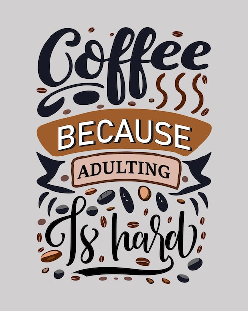 Typography Coffee TShirt Design Coffee tee and mug print and more item use
