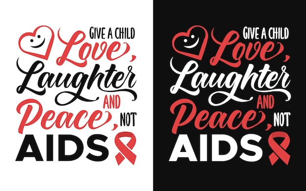 Typography design about World Aids Day For sticker gift card tshirt mug print