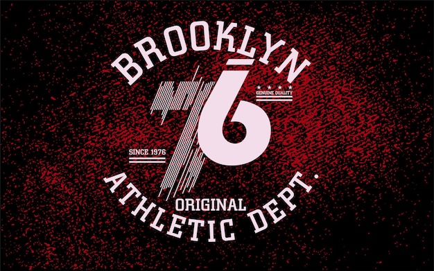 Typography design varsity, Brooklyn tee shirt graphics, number 76 vector, Grunge Red paint backgroun