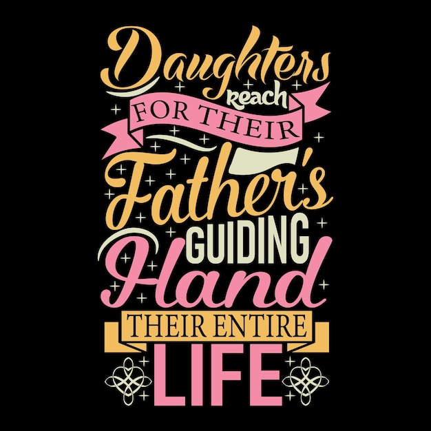 Typography father's day quote tshirt design  vector