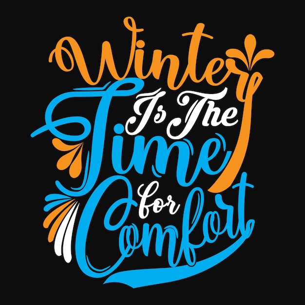 Typography or lettering and trendy Christmas New year or winter quote for unique t shirt design