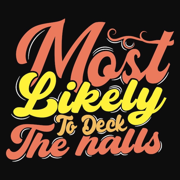 Typography or lettering and trendy quote or hand drawn lettering graphic for unique t shirt design