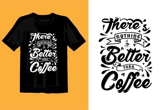 Typography new amazing premium coffee t shirt design