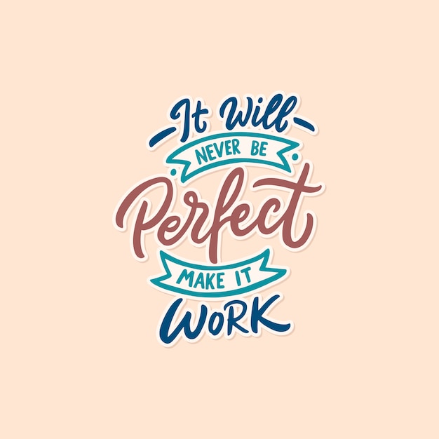 Typography quotes motivation for life