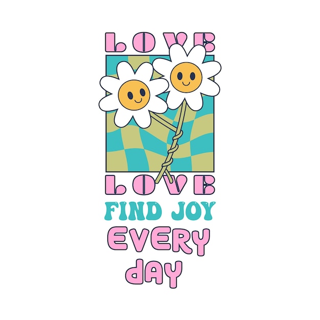 Vector typography quotes with cartoon floral and others object vector illustration design ready to print