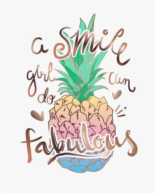 Slogan di tipografia con illustrazione di ananas