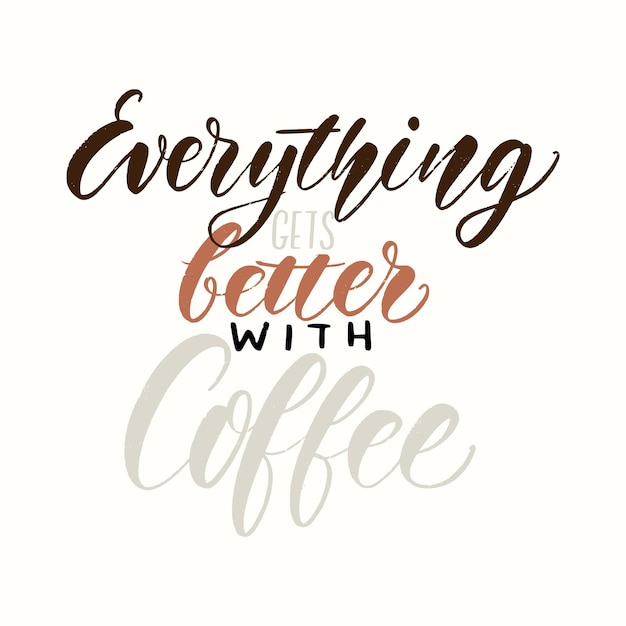 Типографская цитата кофе. вектор рукописные вдохновляющие фразы. продвижение кофейни.