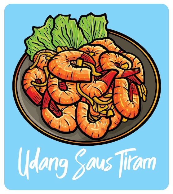 Udang saus tiram a traditional food from indonesia in cartoon style