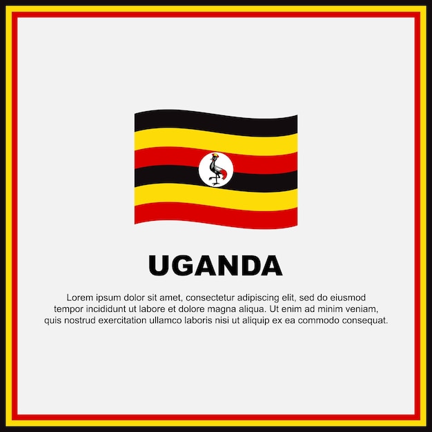 Uganda Flag Background Design Template Uganda Independence Day Banner Social Media Post Uganda Banner