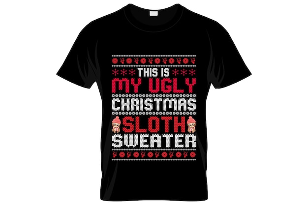 Ugly Christmas t-shirt design of Christmas poster design of Christmas shirt design, citaten zeggen