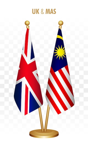 Vector uk united kingdom and malaysia standing flags isolated on white uk desk flag