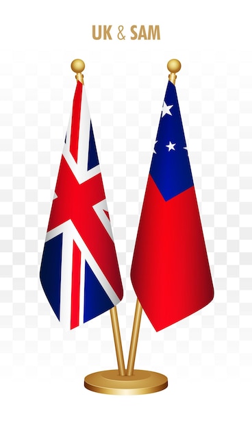 UK United Kingdom and Samoa standing flags isolated on white UK desk flag
