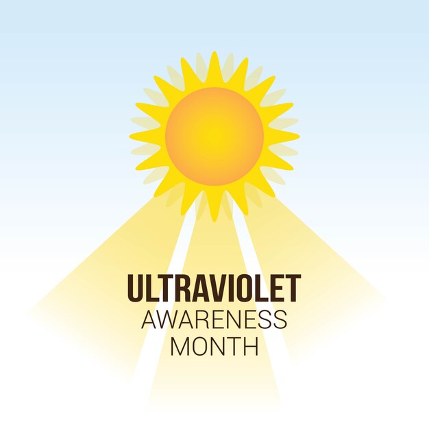 Ultraviolet awareness month