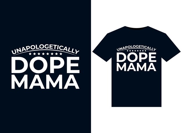 Безопасно dope mama иллюстрации для готового к печати дизайна футболок