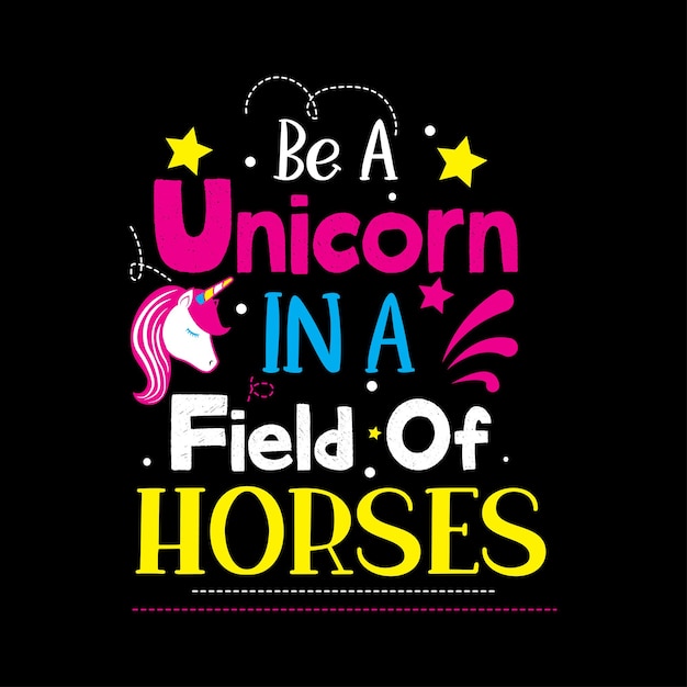 Unicorn Quotes typografie tshirt ontwerp eenhoorn tshirt ontwerp typografie tshirt ontwerp