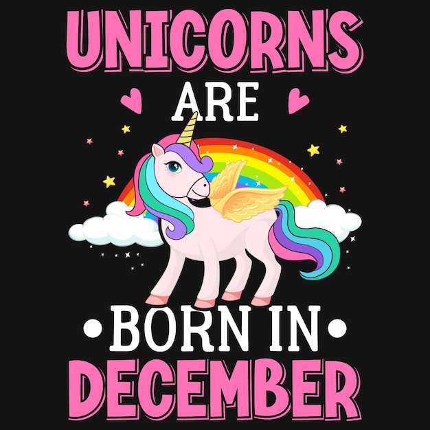 Unicorns are born in  tshirt design