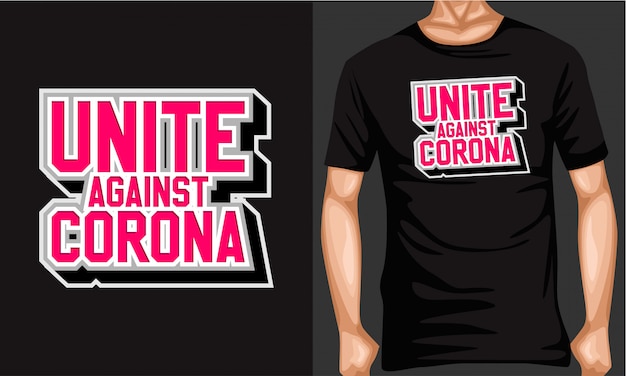 Unite against corona virus lettering typography