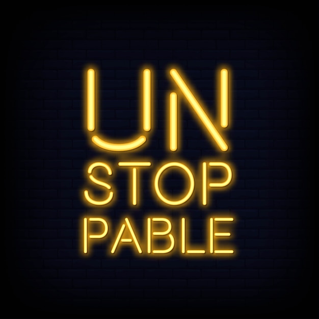 Unstoppable Neon Text