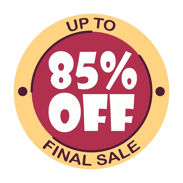 Up to eighty five percent off final sale. icon 85 . special offer discount label with black friday