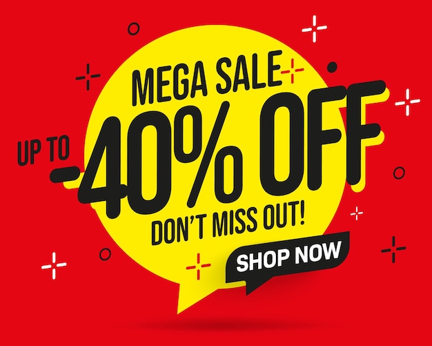 Up to  percent off mega sale label