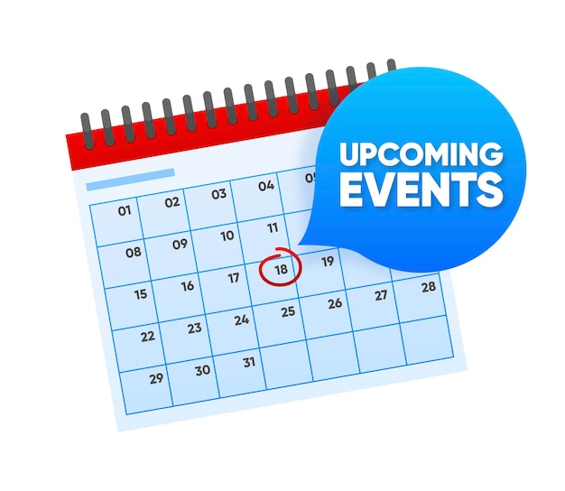 Upcoming events Badge on calendar Reminder isolated on white background Vector illustration