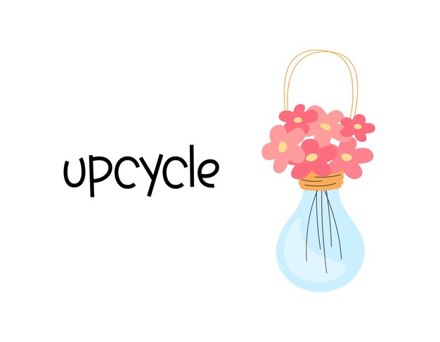 Upcycle vector illustratie Leuke bloemen in gloeilamp Hergebruik dingen concept