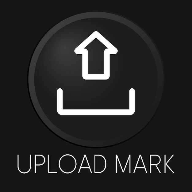 upload mark minimal vector line icon on 3d button isolated on black background premium vector