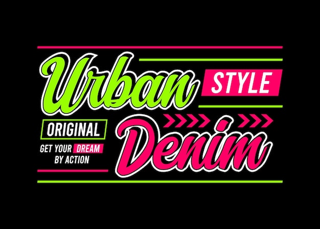 Urban denim typografieslogan voor t-shirtontwerpen en andere