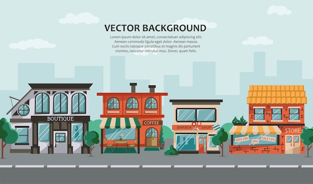 Urban landscape with store building facades in a flat style urban small shops barbershop cafe market exterior shopping street in the town vector illustration