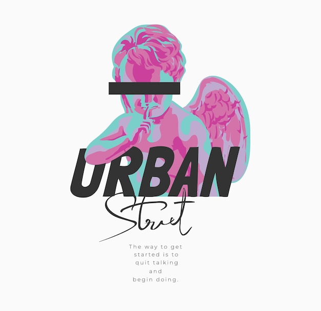 Vector urban street slogan with baby angel sculpture graphic illustration