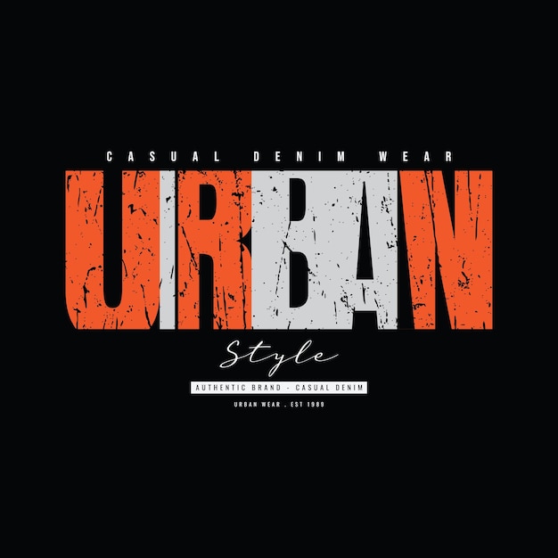 Urban typography vector t shirt design illustration
