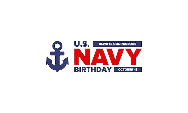 US NAVY birthday Holiday in United States Patriotic design Anchor symbol Vector poster