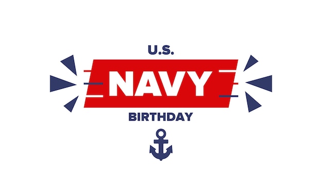 US NAVY birthday Holiday in United States Patriotic design Anchor symbol Vector poster