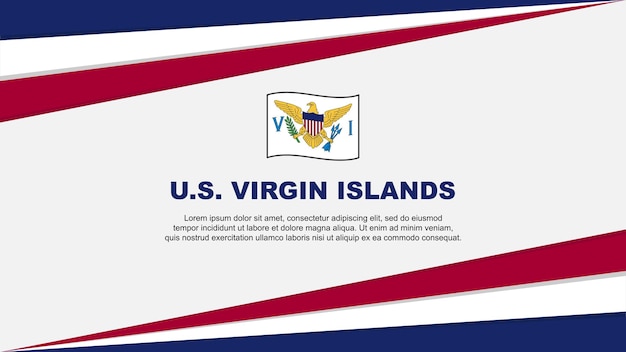 Флаг Виргинских островов США Абстрактный фон Шаблон дизайна Виргинские острова США День независимости Баннер Мультфильм Векторная иллюстрация Дизайн Виргинских островов США